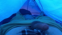 Ruined orgasm in my tent
