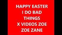 XVIDEOS ZOE ZANE "Felices Pascuas" Web Cam 2017 Silly Show