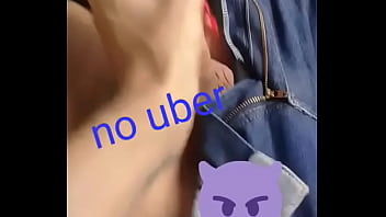 Pegando no pau do uber  deixando ele com babando de tesão