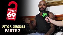 #Suite69 - Pornstar Vitor Guedes talks about the experience of doing passive on stage - Part 2 - Our Twitter @TVPapoMix