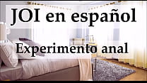 JOI anal, some maids need to examine your ass. Spanish voice.