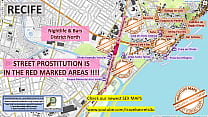 Recife, Brazil, Sex Map, Street Map, Massage Parlours, Brothels, Whores, Callgirls, Bordell, Freelancer, Streetworker, Prostitutes