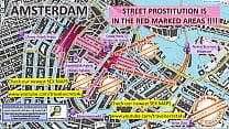 Amsterdam, Pays-Bas, Carte de sexe, Carte de de rue, Salon de massage, Bordels, Putes, Call Girls, Bordel, Freelance, Travailleur de rue, Prostituées