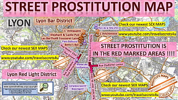 Lyon, Francia, Francia, Mamadas, Mapa de sexo, Mapa de prostitución callejera, Sala de masajes, Burdeles, Putas, Escort, prostitutas, Burdel, Freelancer, Trabajador de la calle, Prostitutas