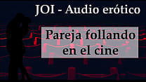 映画館に隠れています。スペイン語のJOI。