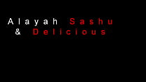 Alayah Sashu, Delicious
