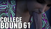 COLLEGE BOUND #61 • Reminiscing about that one blowjob
