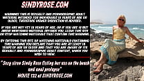 Sexy siren Sindy Rose fisting her ass on the beach and anal prolapse