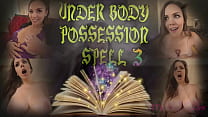 UNDER BODY POSSESSION SPELL3-プレビュー-ImMeganLive
