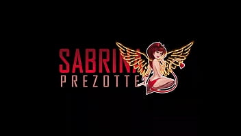 look at this delicious masturbating for you, Sabrina Prezotte - Prezotte's House