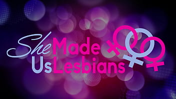 She Made Us Lesbians - Dos bellezas lesbianas usan un juguete sexual