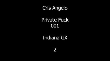 Cris Angelo - Private Fuck 001 - Indiana GX - 3 cumshots PART 2   31 Photos - Barcelona SPAIN - FRENCH