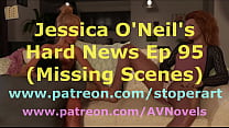 Jessica O'Neil's Hard News 95