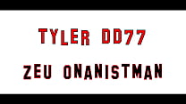 TylerDD77 - The OnanistMan - ep4