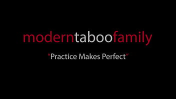 Practice Makes Perfect - Modern Taboo Family