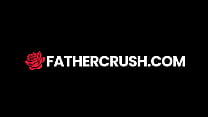 FatherCrush - Je suis un monstre juste pour toi, beau-père