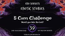 5 Cum Challenge (Audio Erótico para Mujeres) [ESES39]