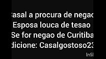 Casal procurando negao em Curitiba, Casalgostoso231 está procurando negao para fuder a esposa.